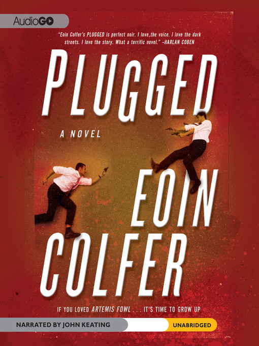 Title details for Plugged by Eoin Colfer - Available